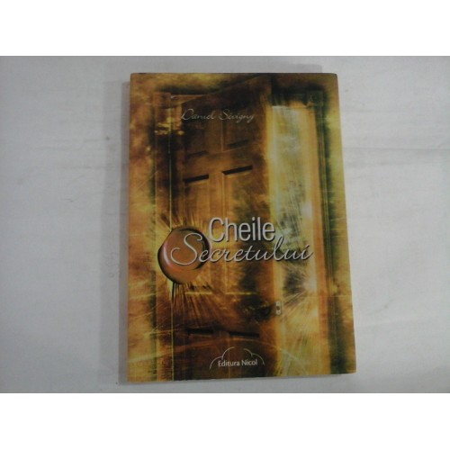 CHEILE SECRETULUI - DANIEL SEVIGNY CHEILE SECRETULUI - DANIEL SEVIGNY